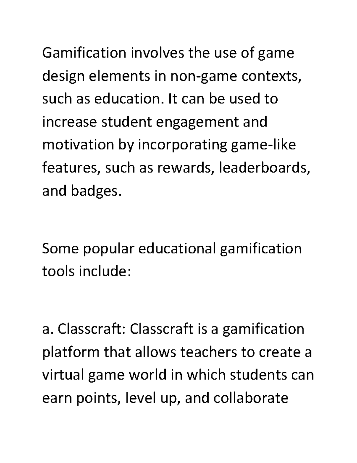 Forms of educational technology part 3 - Gamification involves the use ...