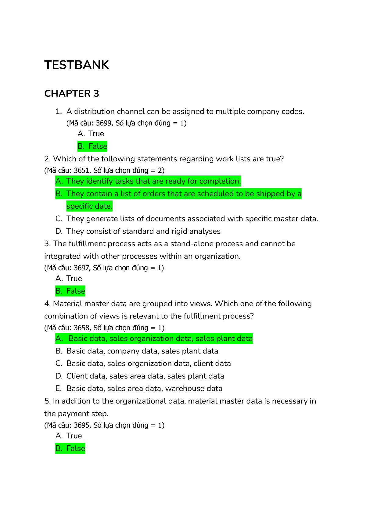 Testbank ERP1 - Test Bank - TESTBANK CHAPTER 3 A Distribution Channel ...