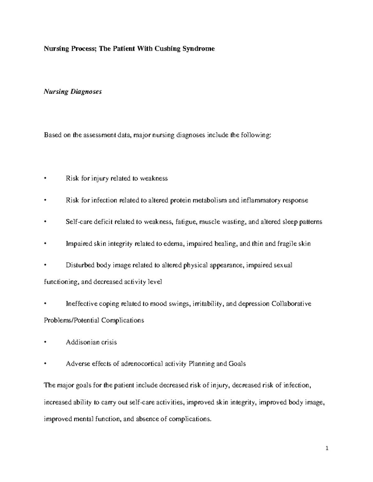Nursing Process; The Patient With Cushing Syndrome Nursing