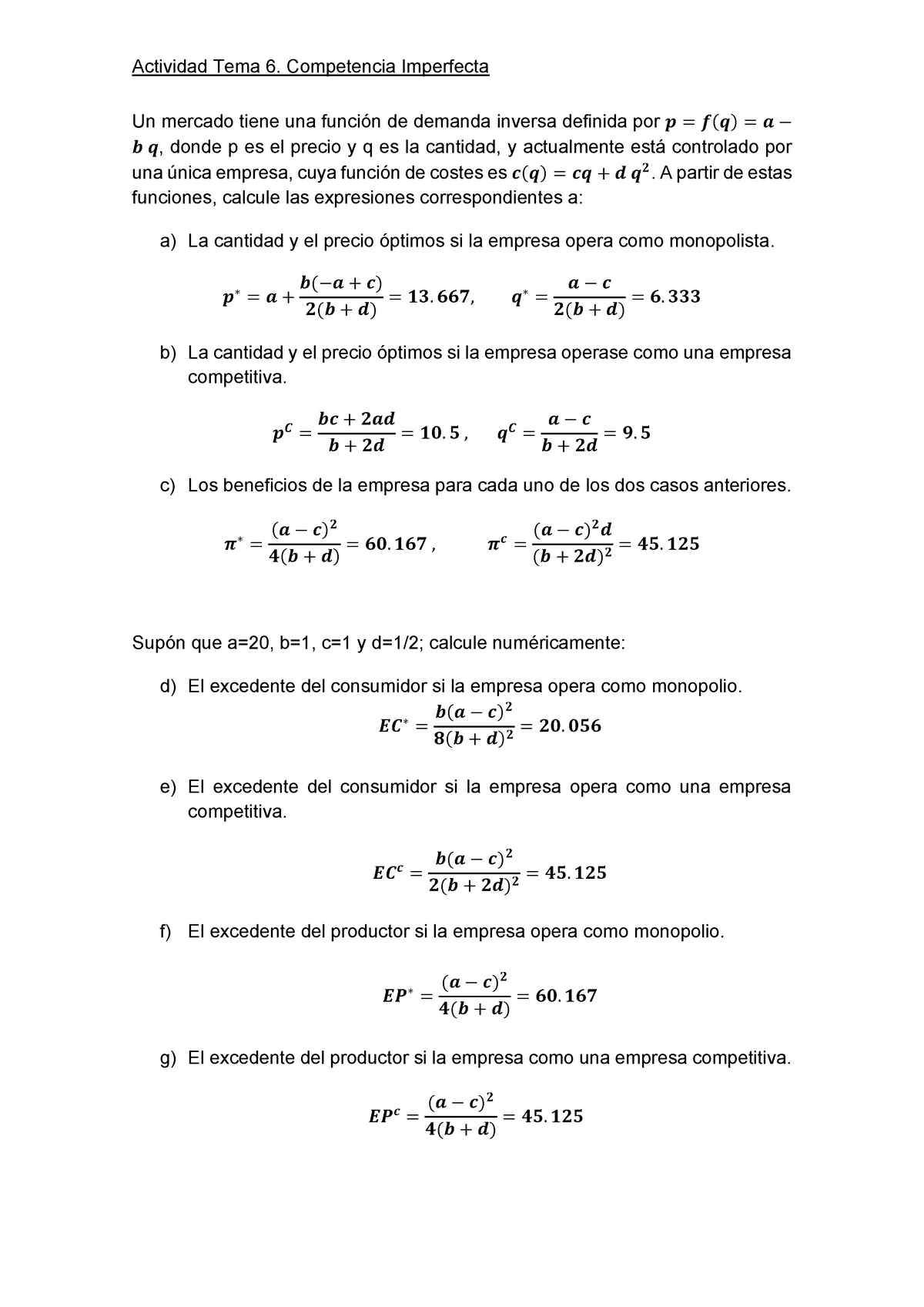 Solución Actividad Tema 6. Competencia Imperfecta - Actividad Tema 6 ...