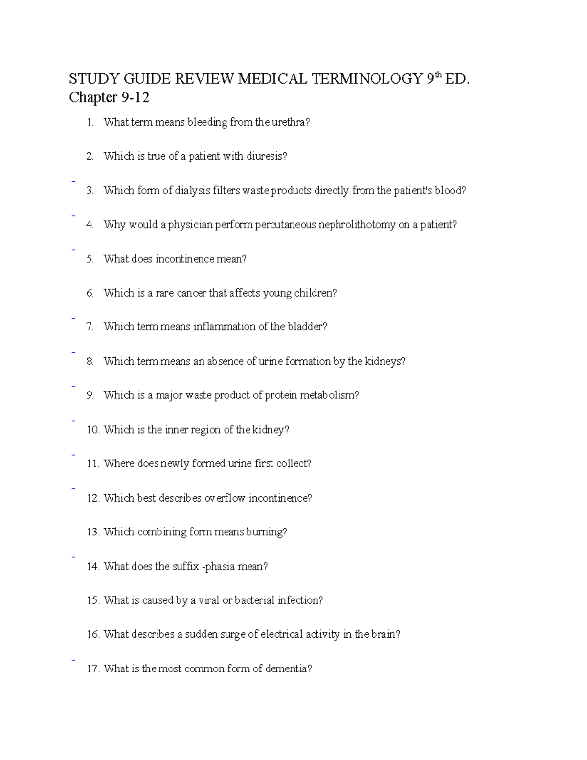 SG Review Ch. 9-12 - STUDY GUIDE REVIEW MEDICAL TERMINOLOGY 9th ED. Chapter  9- What term means - Studocu