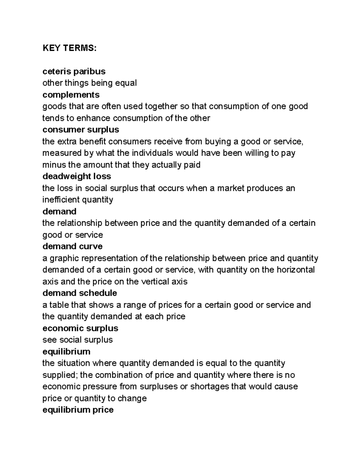 ECO102 Chpt 3 Key terms from the course material KEY TERMS ceteris paribus other things