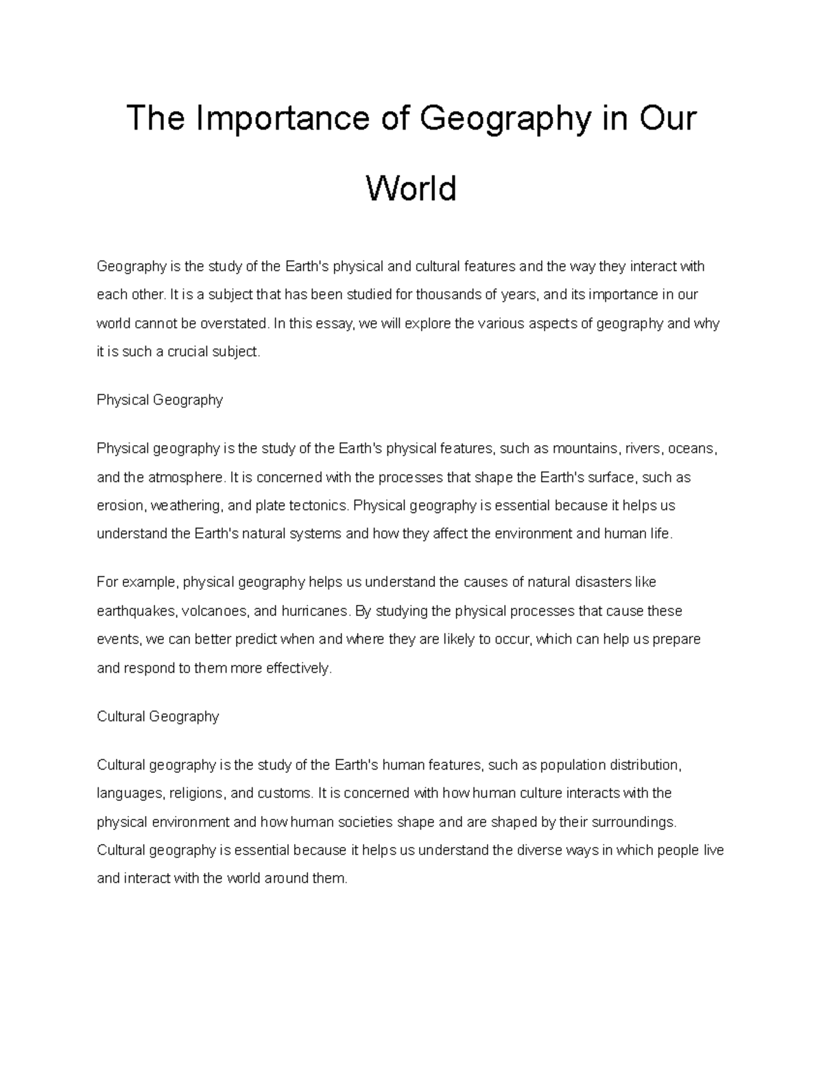 The Importance of Geography in Our World - The Importance of Geography 