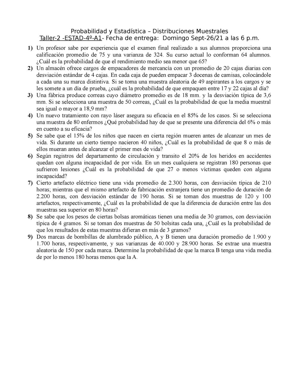 Taller 2 Estad 4o A1 Sep 21 - Probabilidad Y Estadística ...