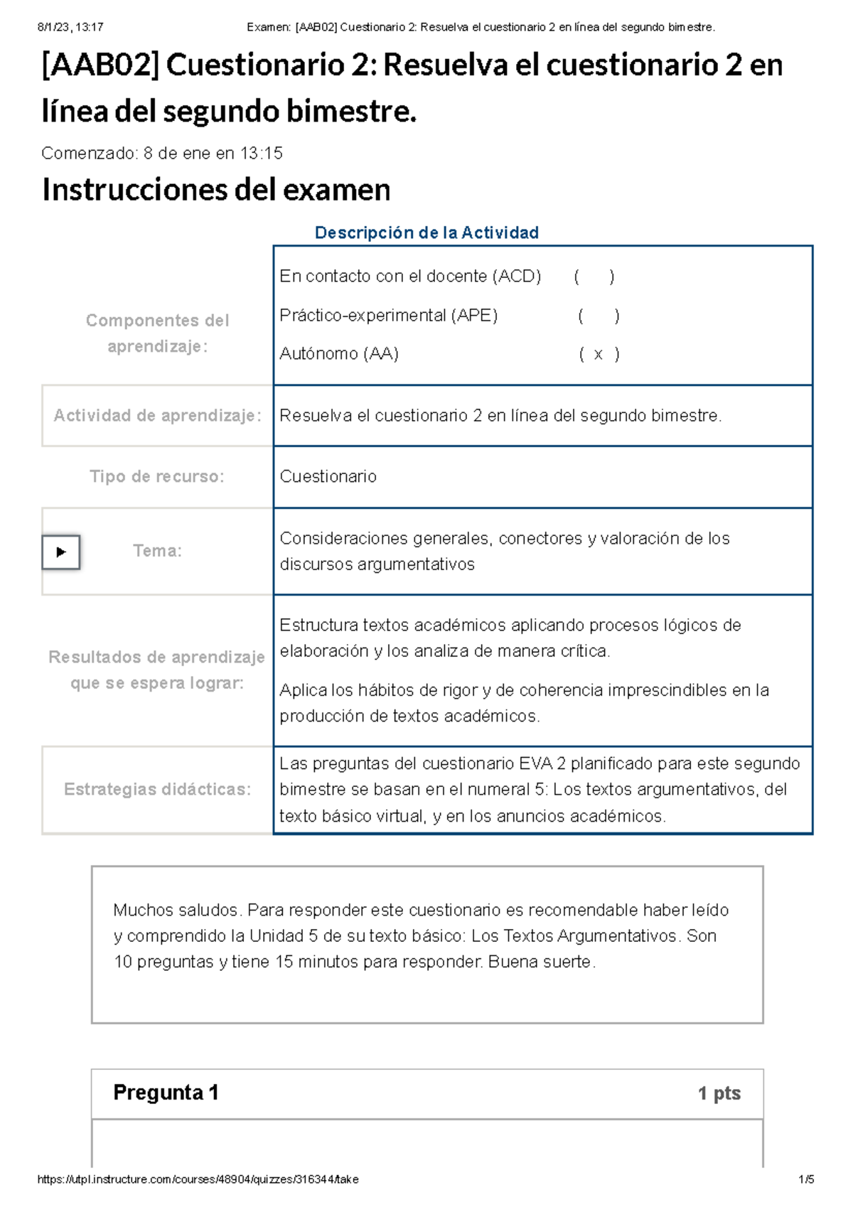 Examen [AAB02] Cuestionario 2 Resuelva El Cuestionario 2 En Línea Del ...