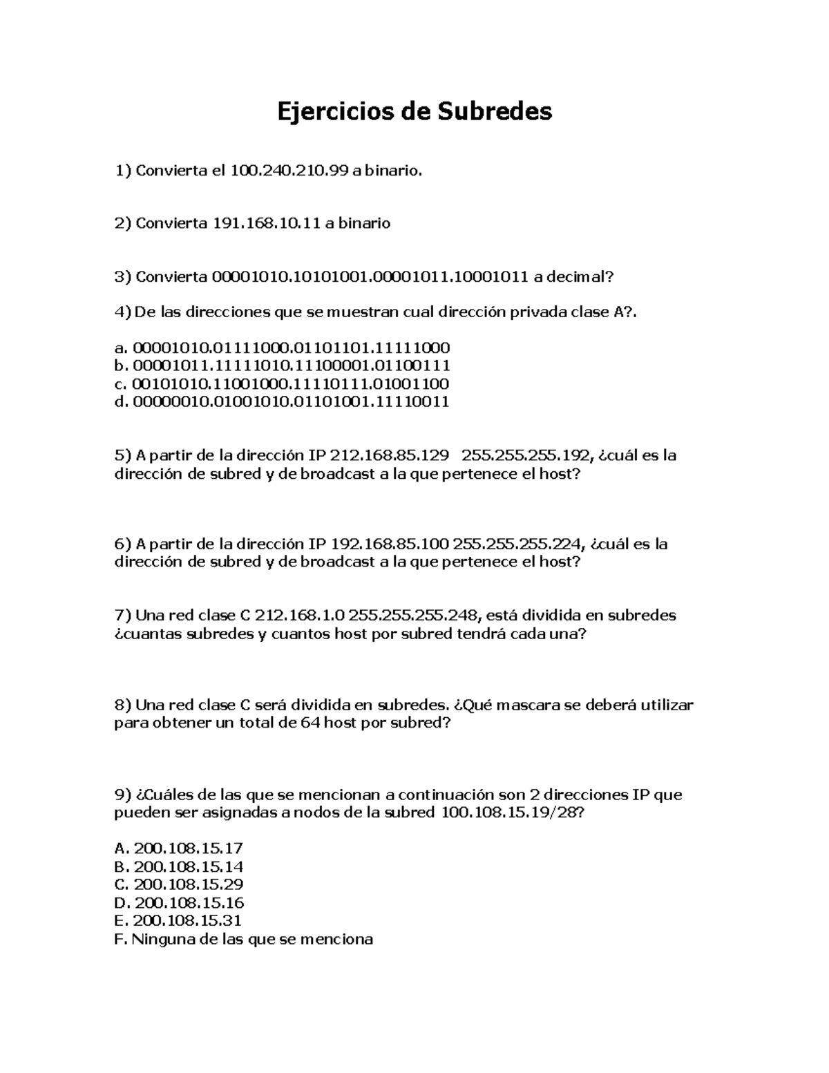 Ejercicios De 2018-2 - Ejercicios De Subredes 1) Convierta El 100.240. ...