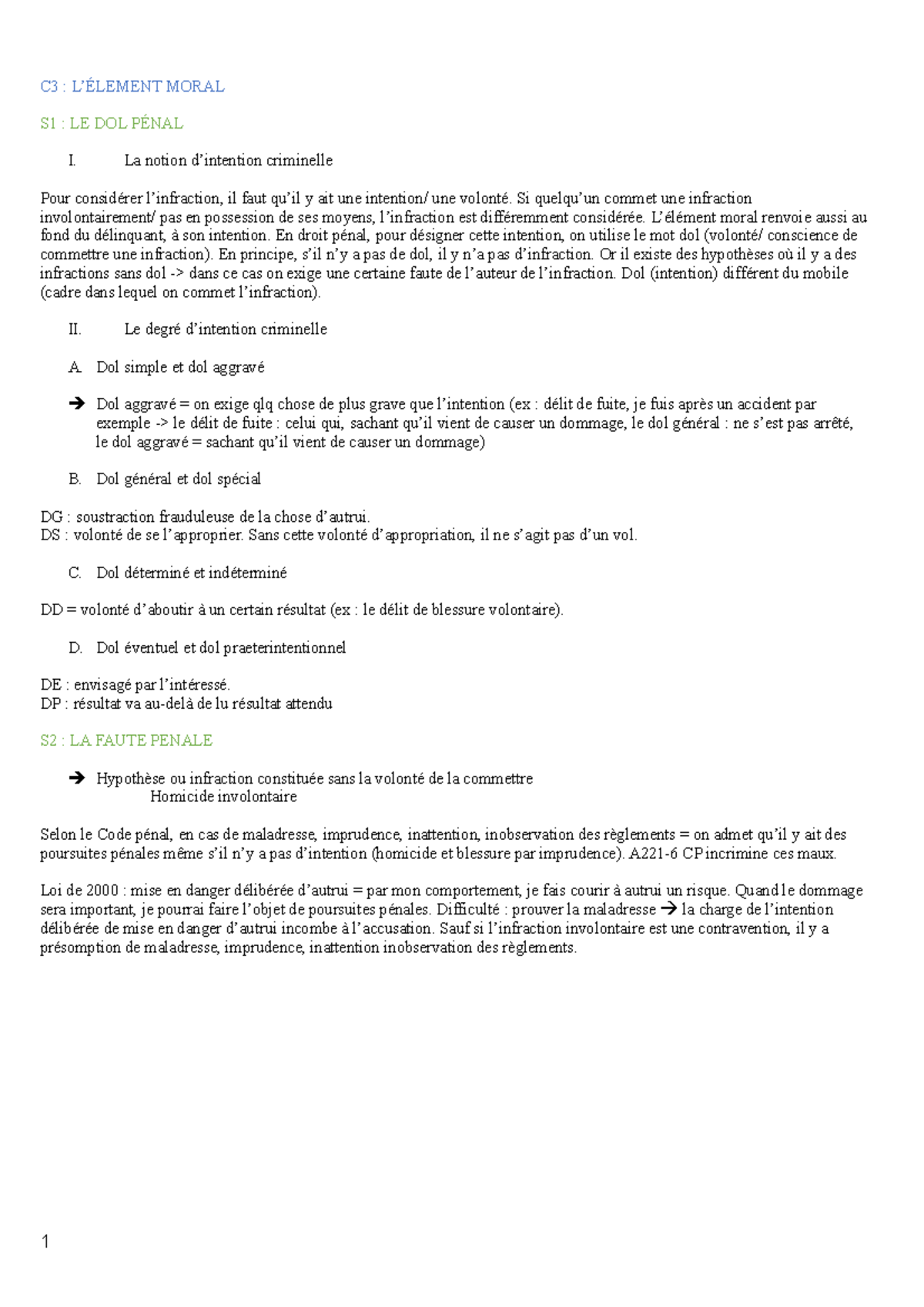 Droit pénal entier L2 - C3 : L’ÉLEMENT MORAL S1 : LE DOL PÉNAL I. La ...