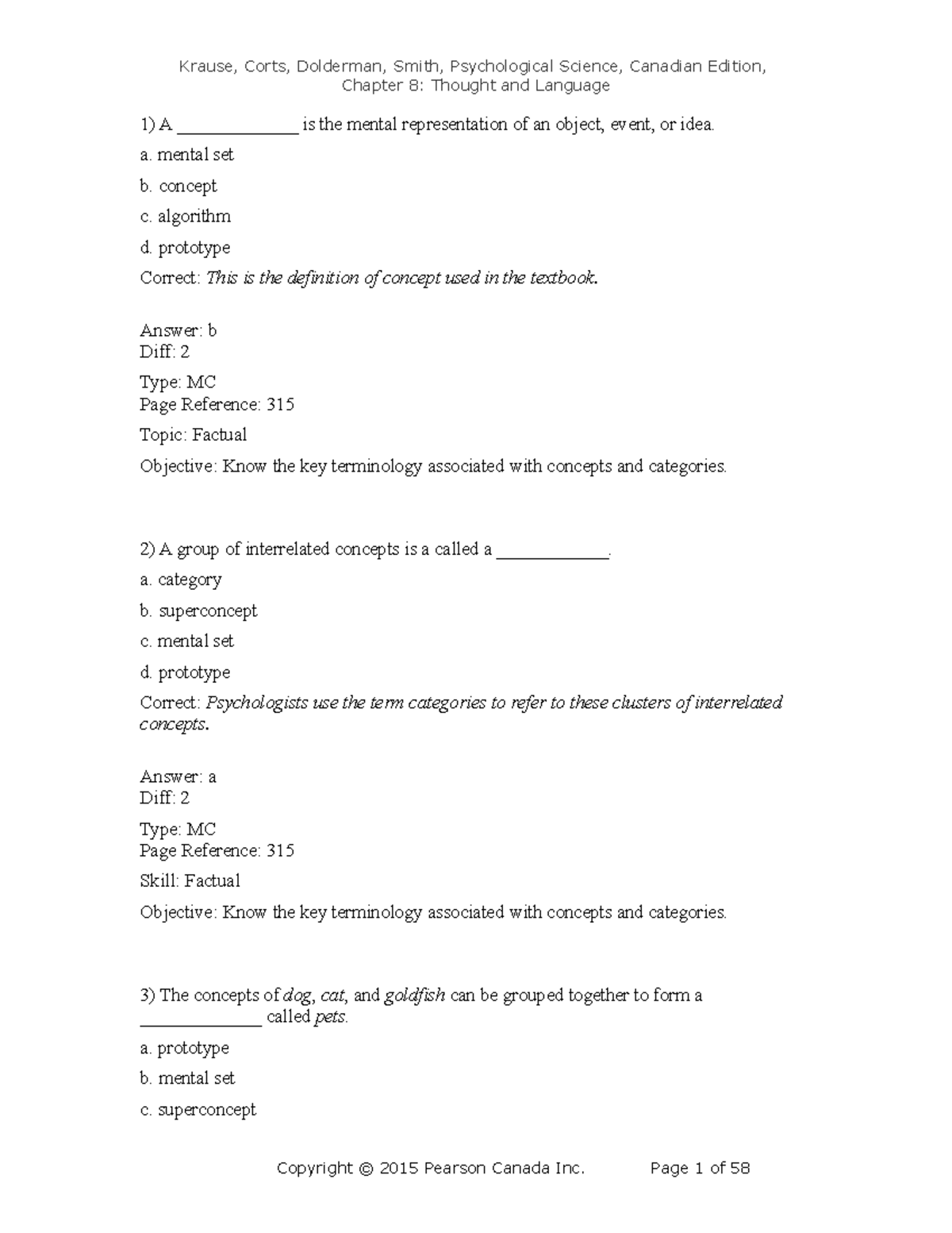08, questions - Chapter 8: Thought and Language A _____________ is the ...