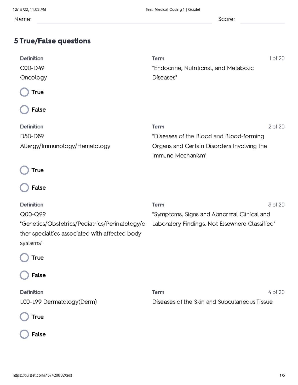 Test Medical Coding 1 Quizlet Name Score 5 True/False questions