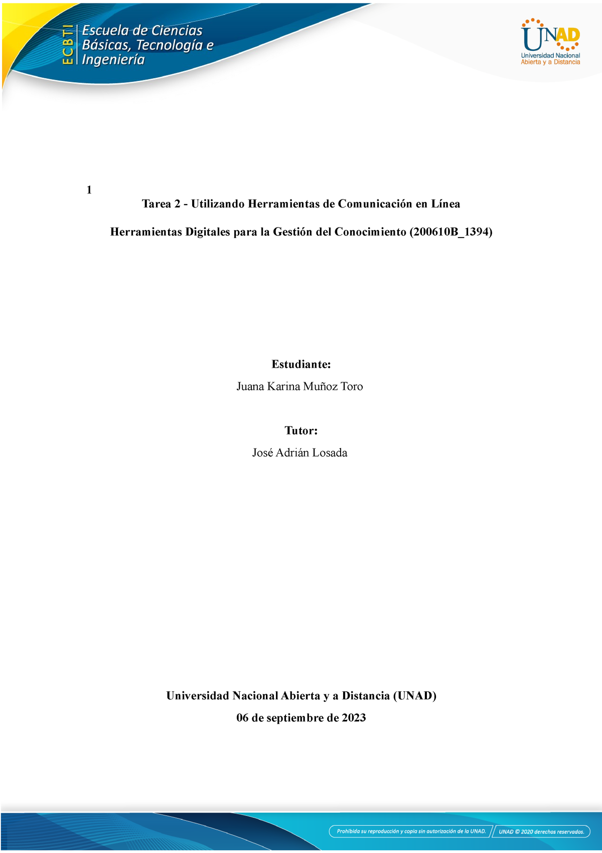 Anexo 2 Formato Entrega Tarea 2 - 1 Tarea 2 - Utilizando Herramientas ...