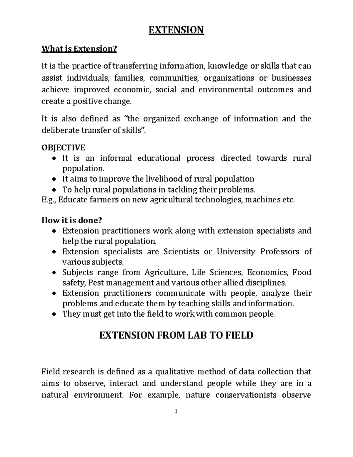 Extension EXTENSION What is Extension? It is the practice of