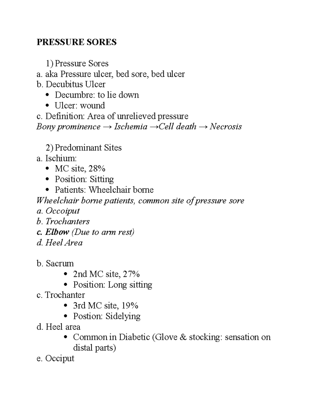 Pressure sores Lecture notes 1 PRESSURE SORES 1) Pressure Sores a