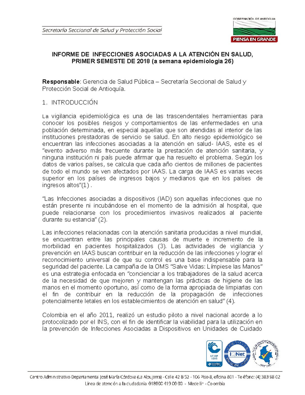 Informes IAAS 1er Semestre 2018 - INFORME DE INFECCIONES ASOCIADAS A LA ...