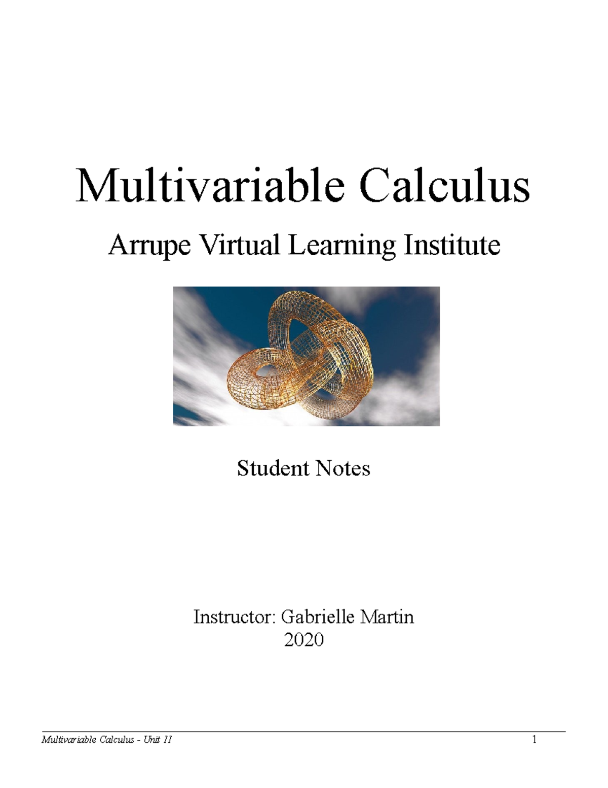 Multivariable Calculus Unit 11 Guided Notes - MTH 347 - Studocu