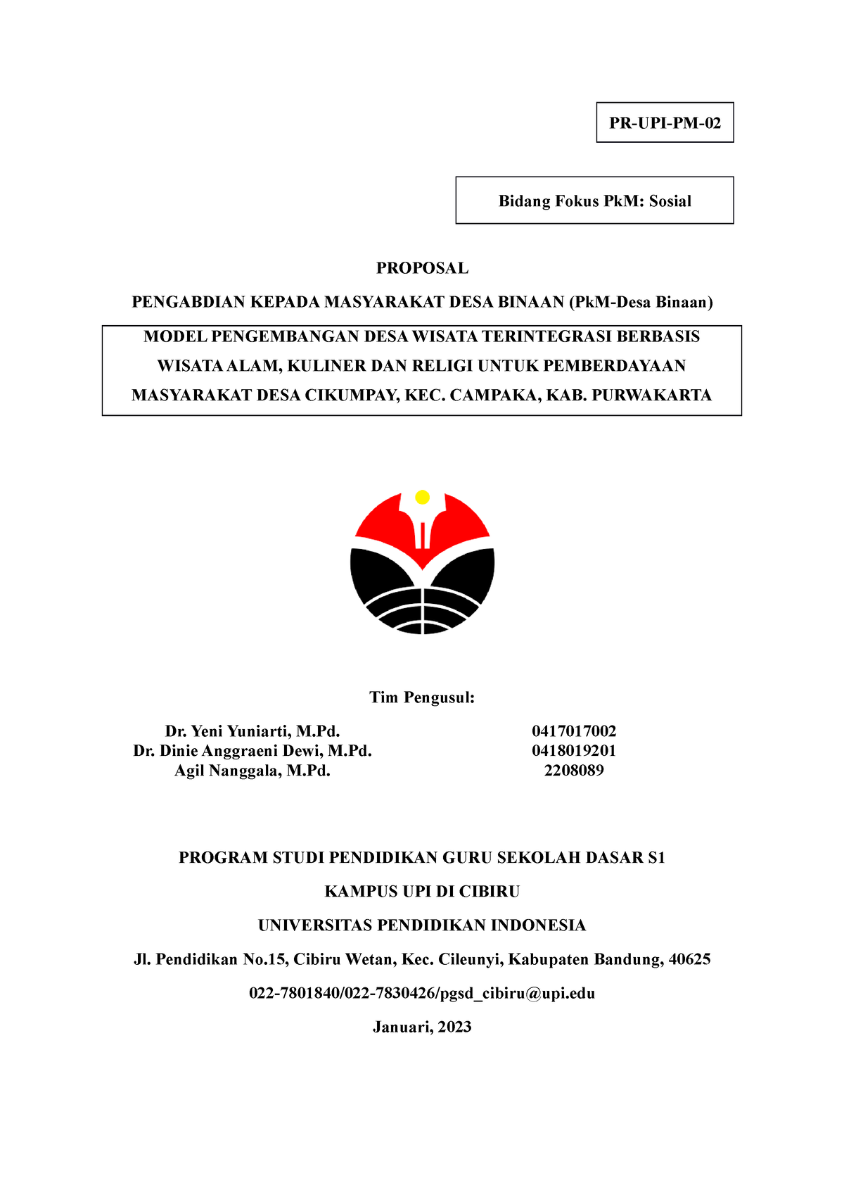 PKM Desa Wisata - PR-UPI-PM- Bidang Fokus PkM: Sosial PROPOSAL PENGABDIAN  KEPADA MASYARAKAT DESA - Studocu