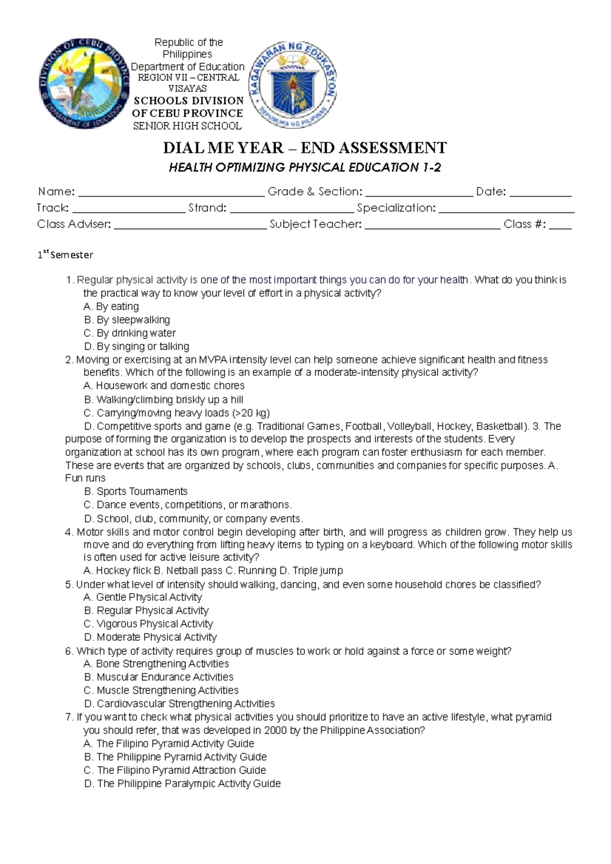 Mapeh 11 SHS DIAL ME YEAR END Assessment - Republic of the Philippines ...