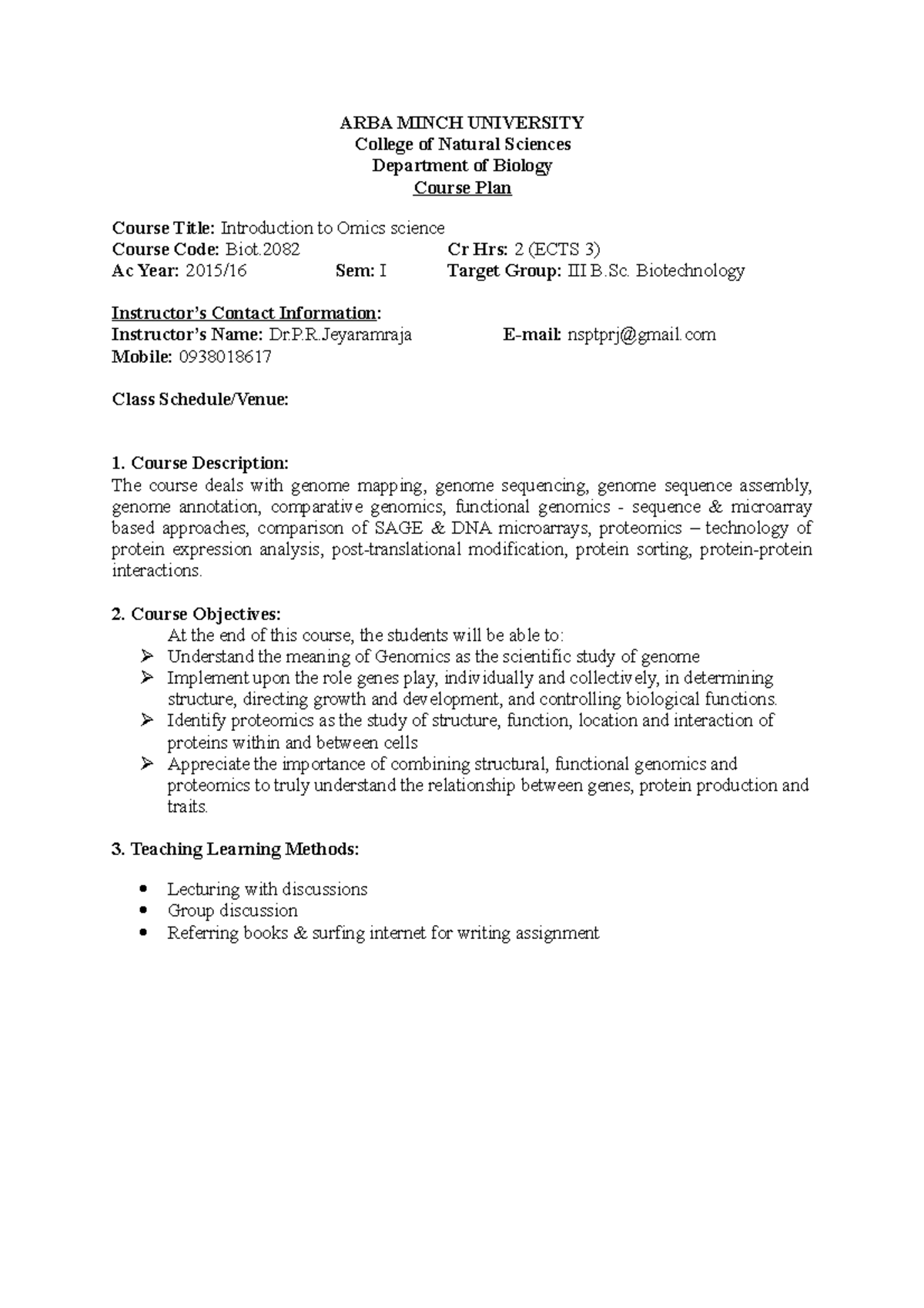 Course Plan - Biotechnology Contact Information: Name: Dr.P.R Mobile ...