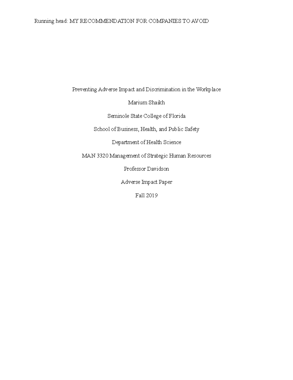 Adverse Impact Paper Running head MY FOR COMPANIES TO