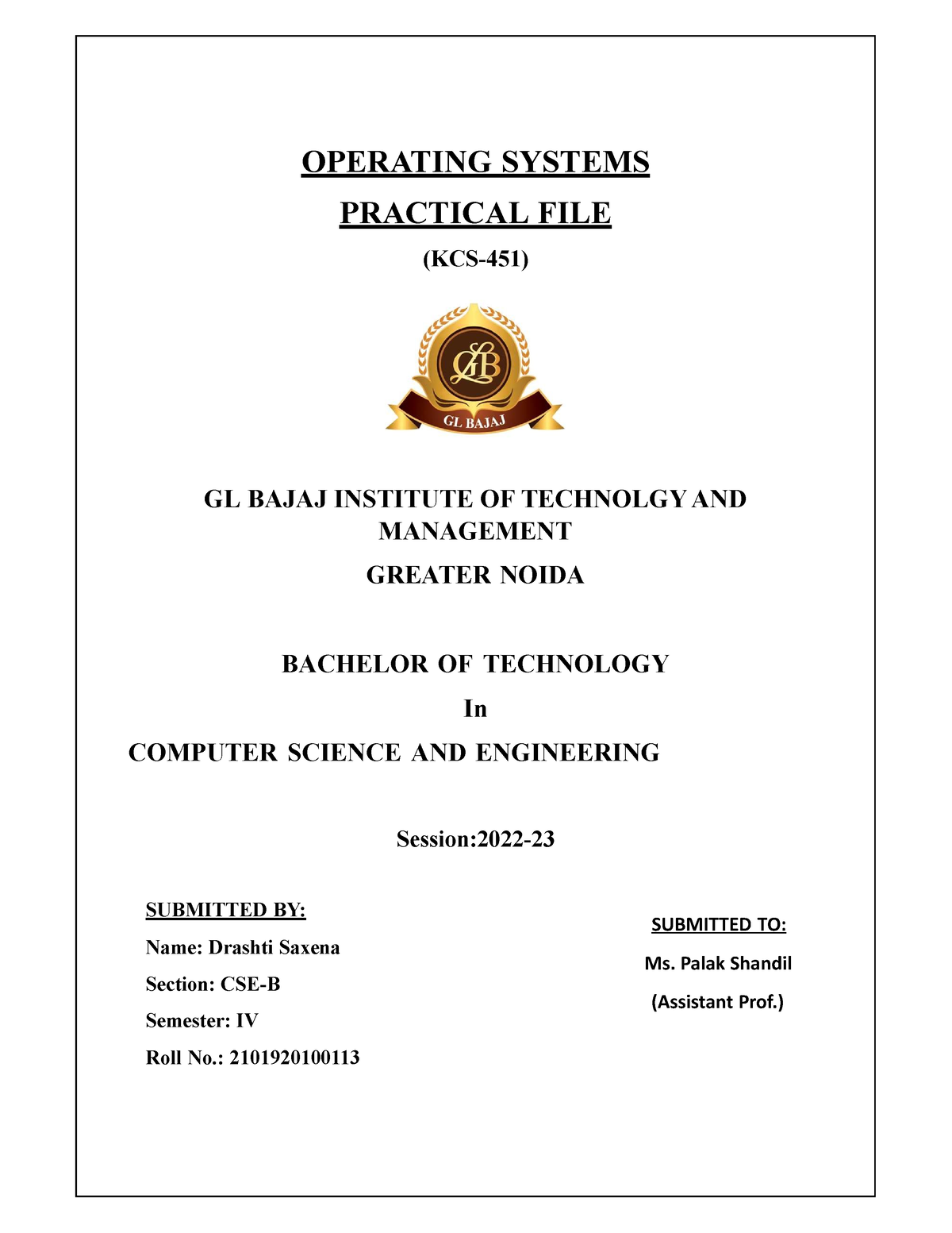 front page os file - OPERATING SYSTEMS PRACTICAL FILE (KCS-451) GL ...