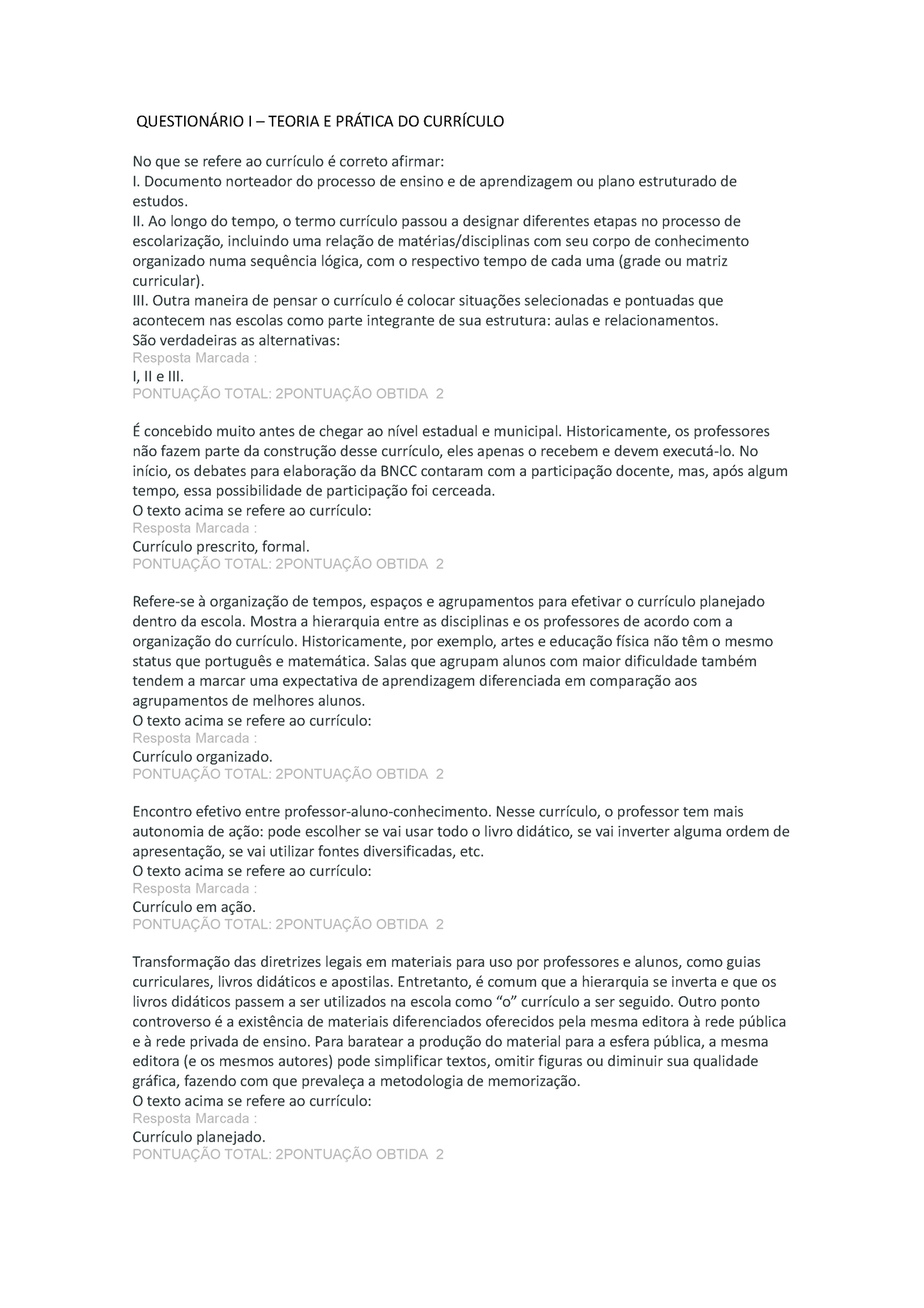 Questionário I Teoria E Prática Do Currículo QuestionÁrio I Teoria E PrÁtica Do CurrÍculo