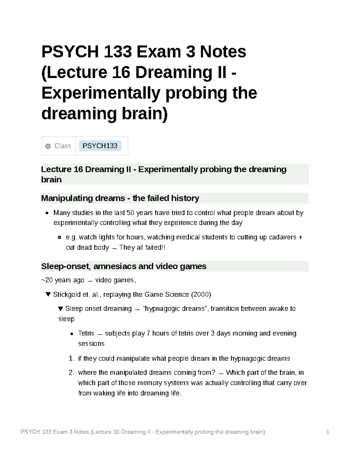 PSYCH 133 Exam 3 Notes (Lecture 16 Dreaming II Experimentally probing