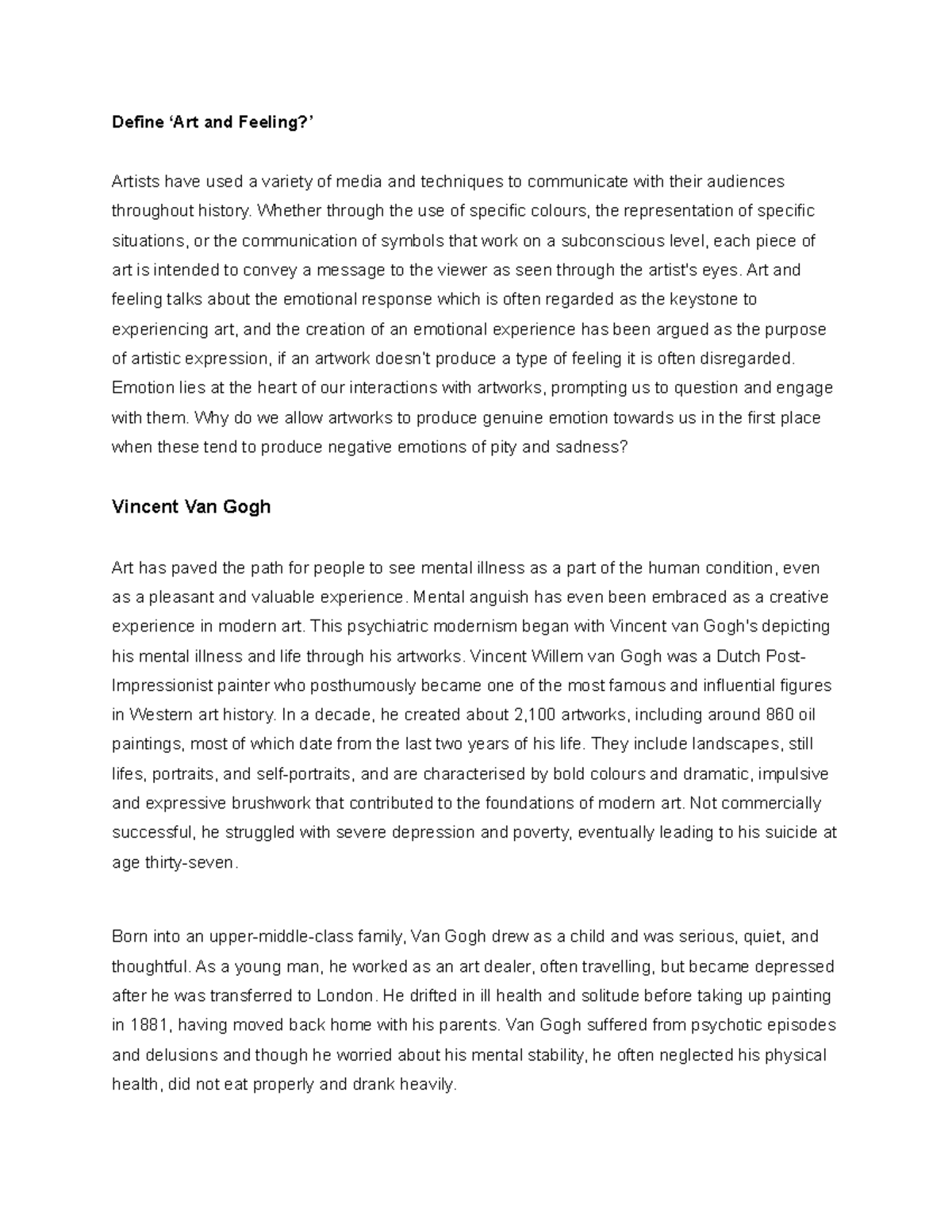 Art and feeling case study 3 Define ‘Art and Feeling?’ Artists have