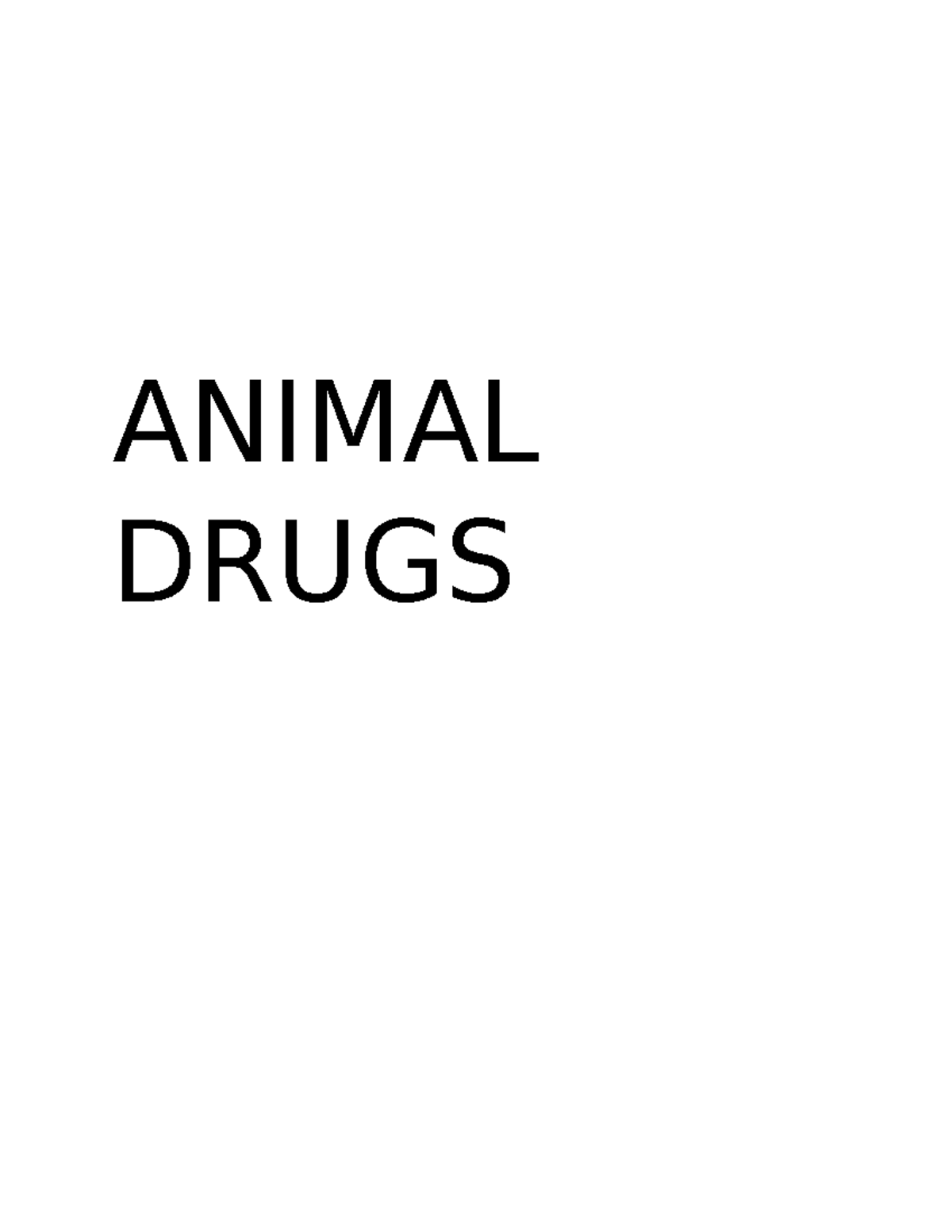 Animal Drugs Forensic Pharmacy ANIMAL DRUGS \ Studocu