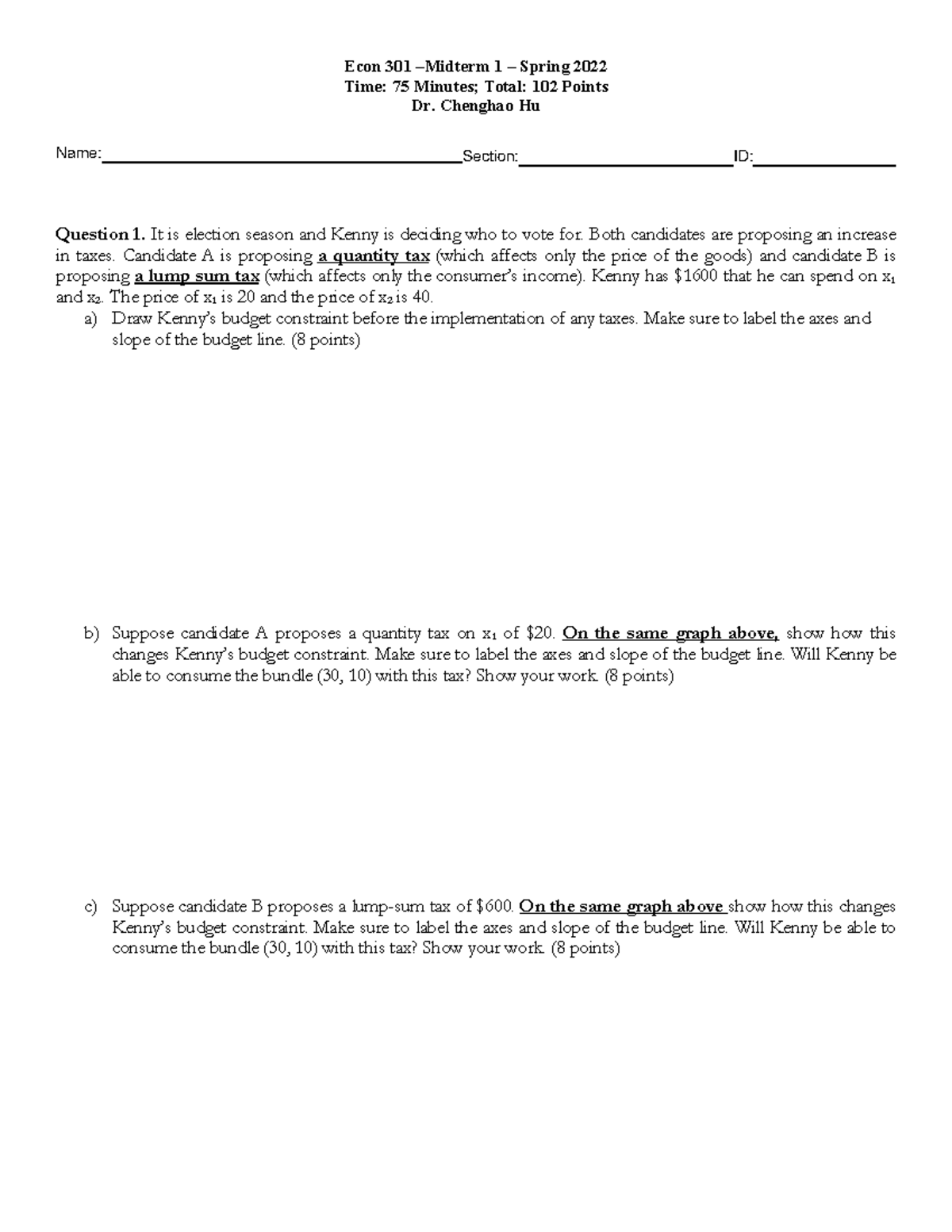 Midterm 1 - Spring 2022 - Econ 301 –Midterm 1 – Spring 2022 Time: 75 ...