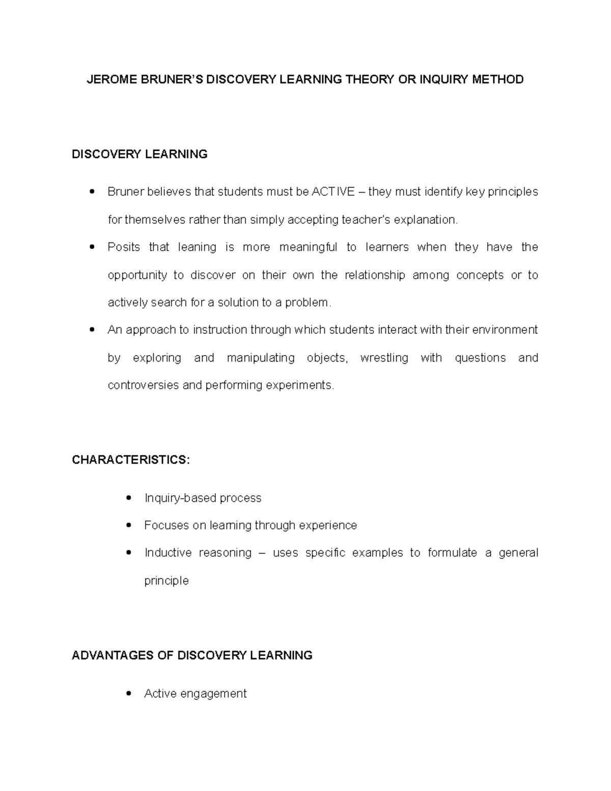 Jerome Bruner’s Discovery Learning Theory Or Inquiry Method JEROME BRUNER’S DISCOVERY LEARNING