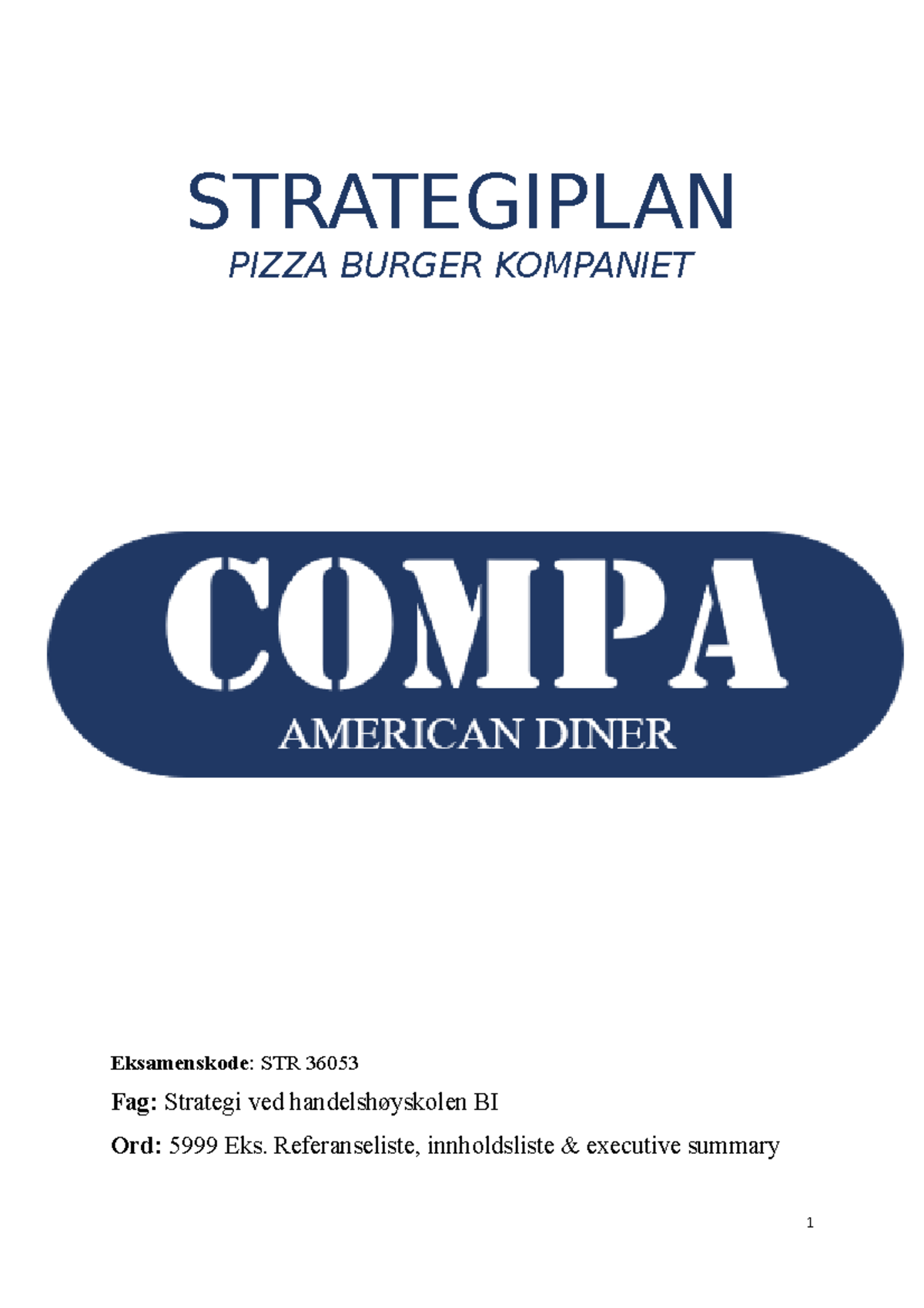 Strategi Ferdig FORSIDE STRATEGIPLAN PIZZA BURGER KOMPANIET