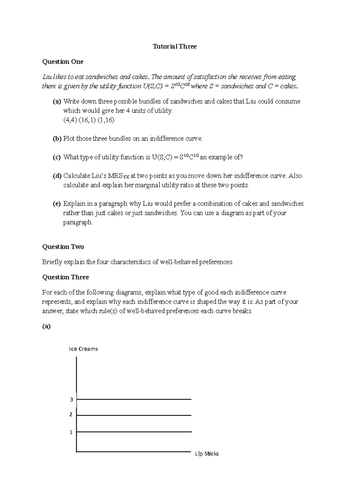 Tutorial 3 Questions Tutorial Three Question One Liu likes to eat