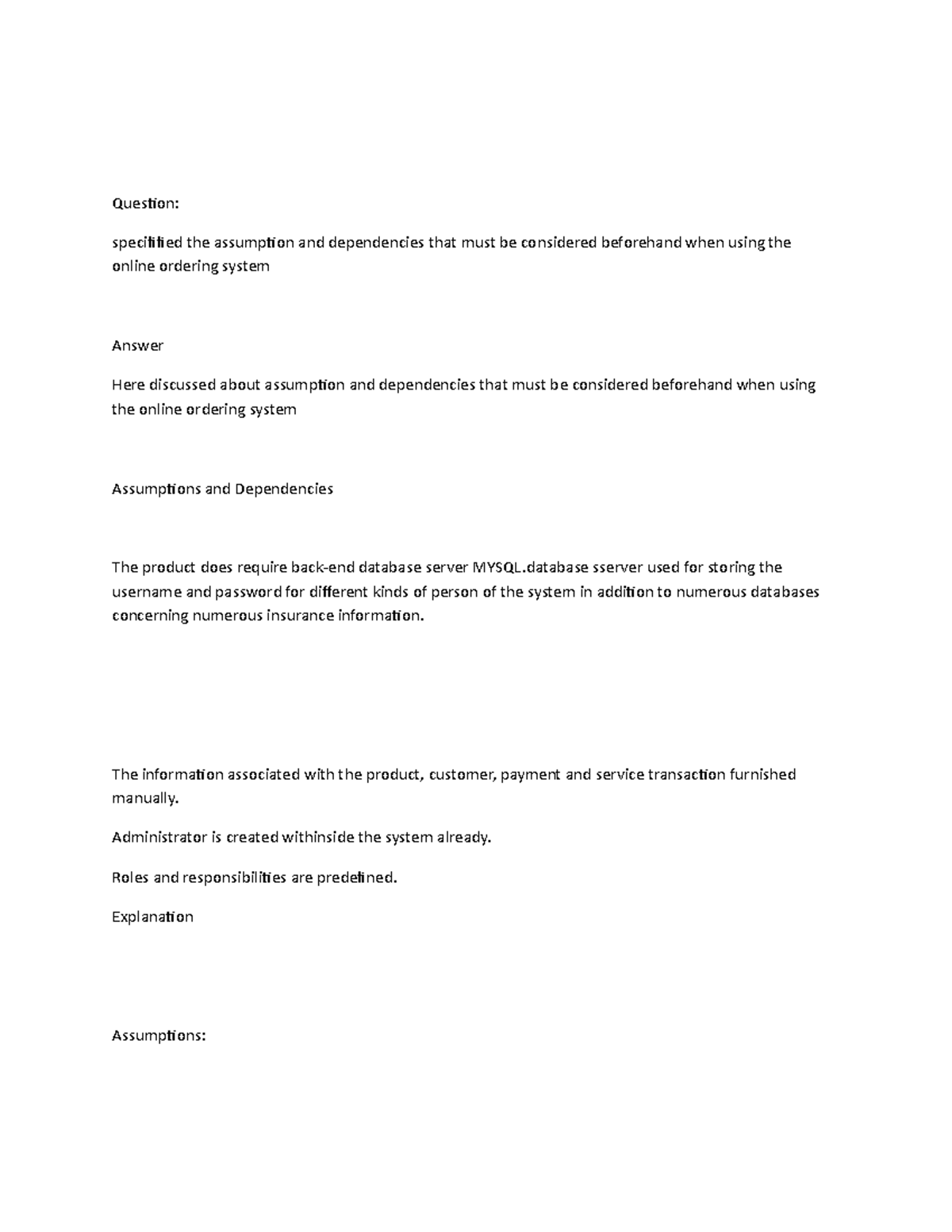 Assumptions and Dependencies-WPS Office - Question: specifified the ...