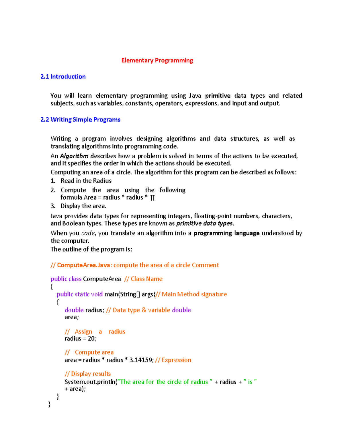 Elementary Programming - 2 Writing Simple Programs Writing a program ...