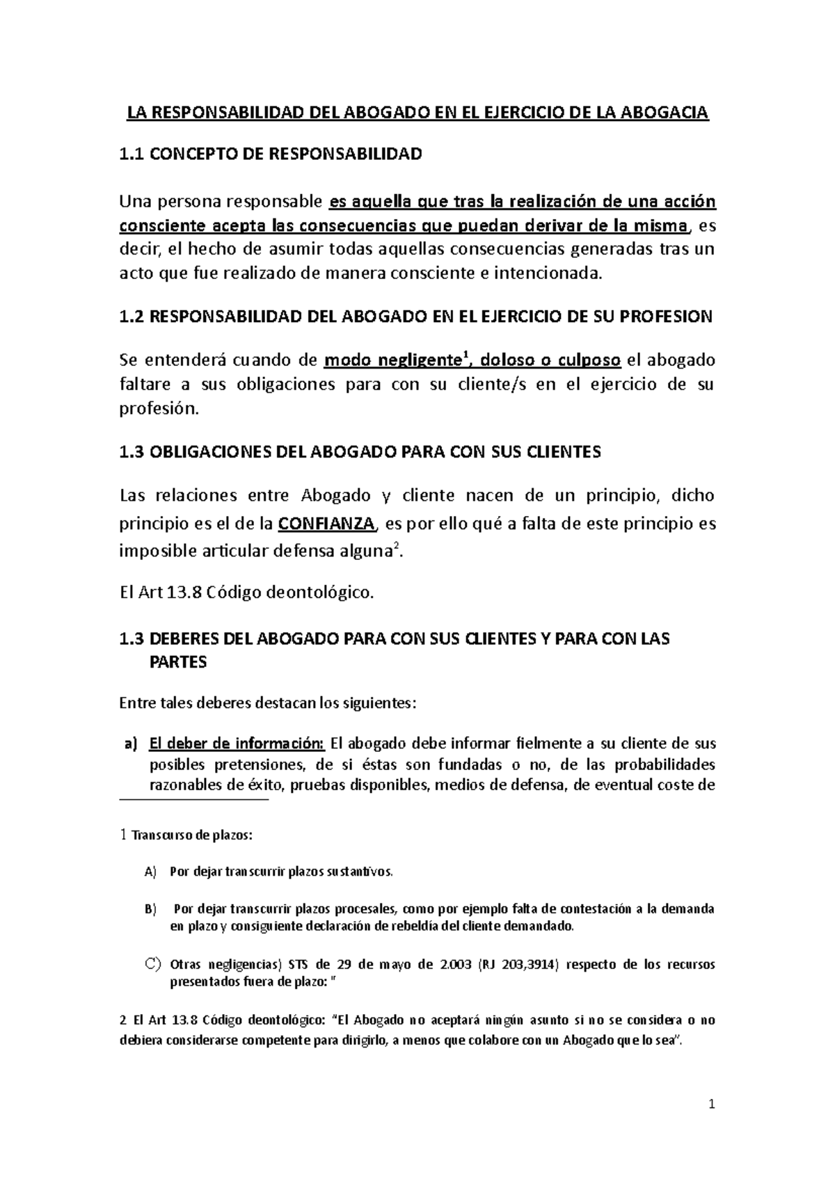 1. LA Responsabilidad DEL Abogado EN EL Ejercicio DE LA Abogacia - LA ...