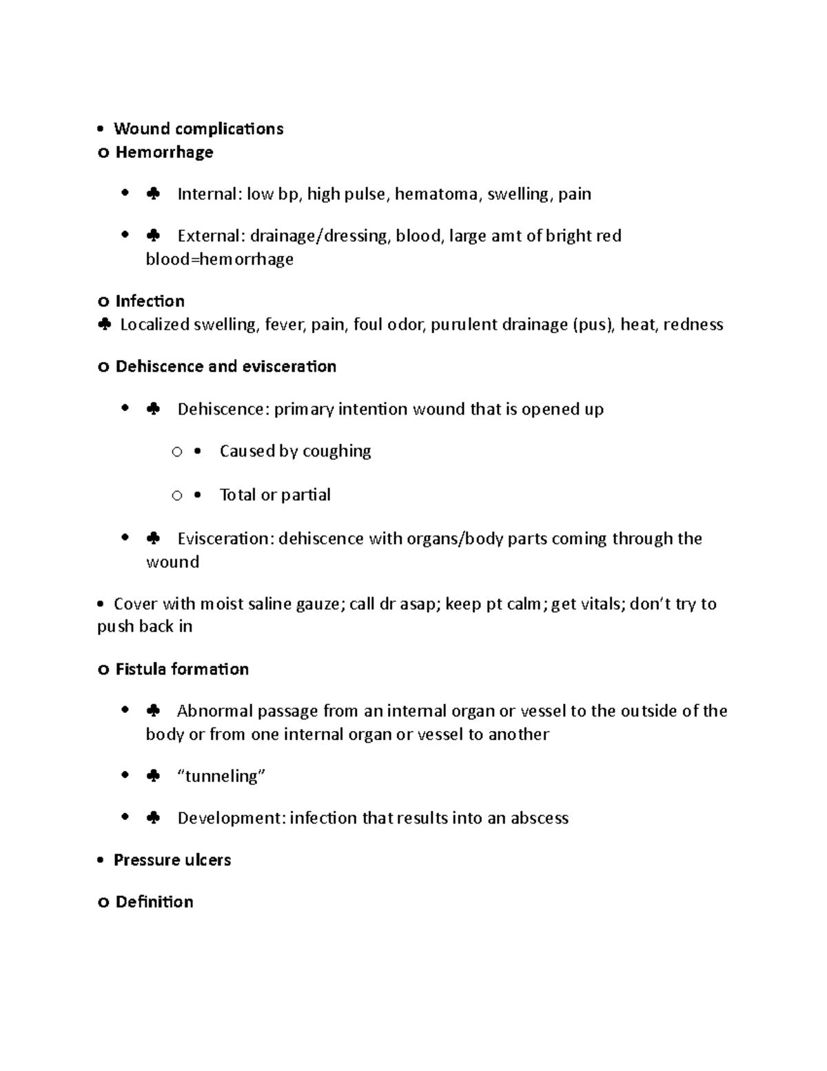 Wound complications - NURS 360 - Wound complications o Hemorrhage ...