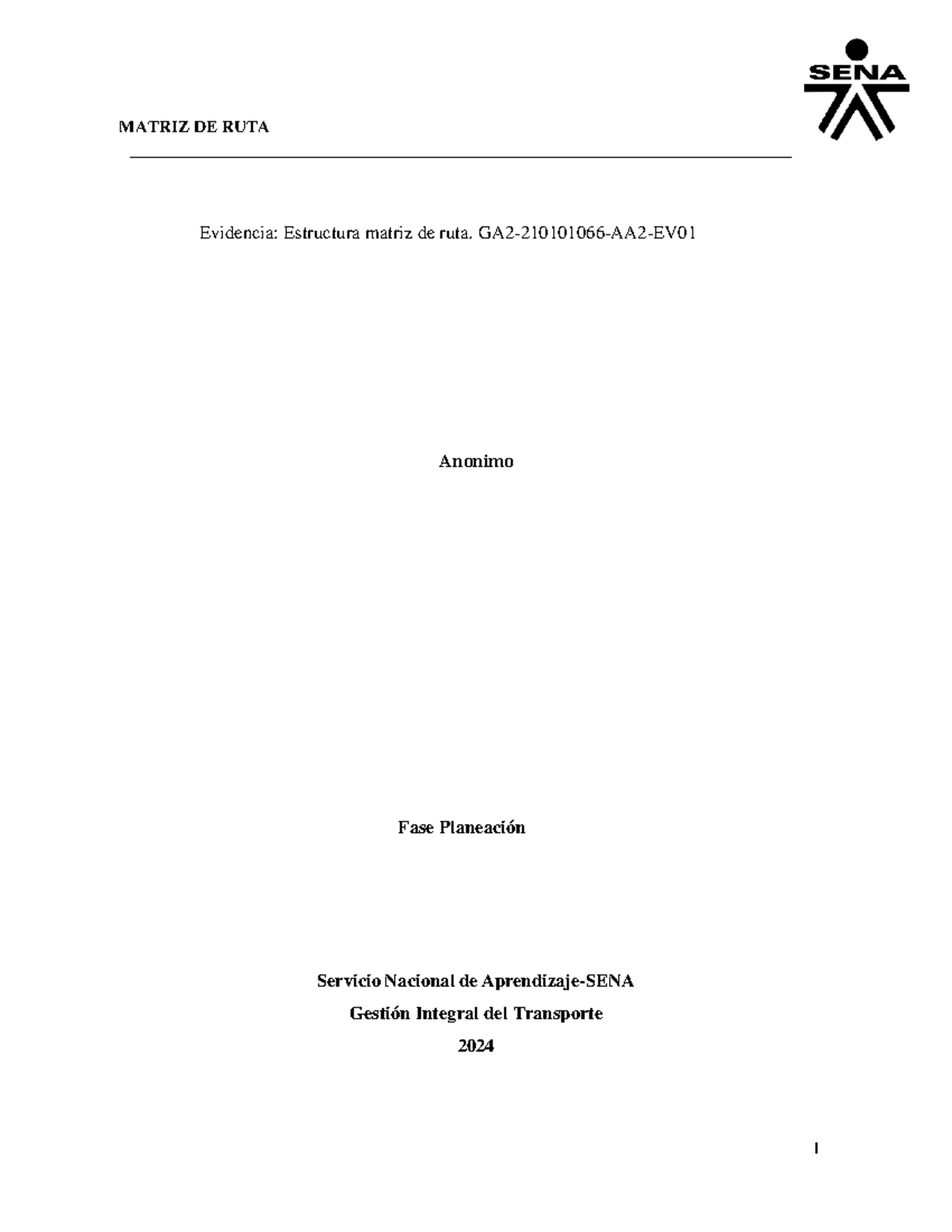JHON Felipe- Perez-Evidencian Matriznden Rutan Fasenden Planeacinnn ...