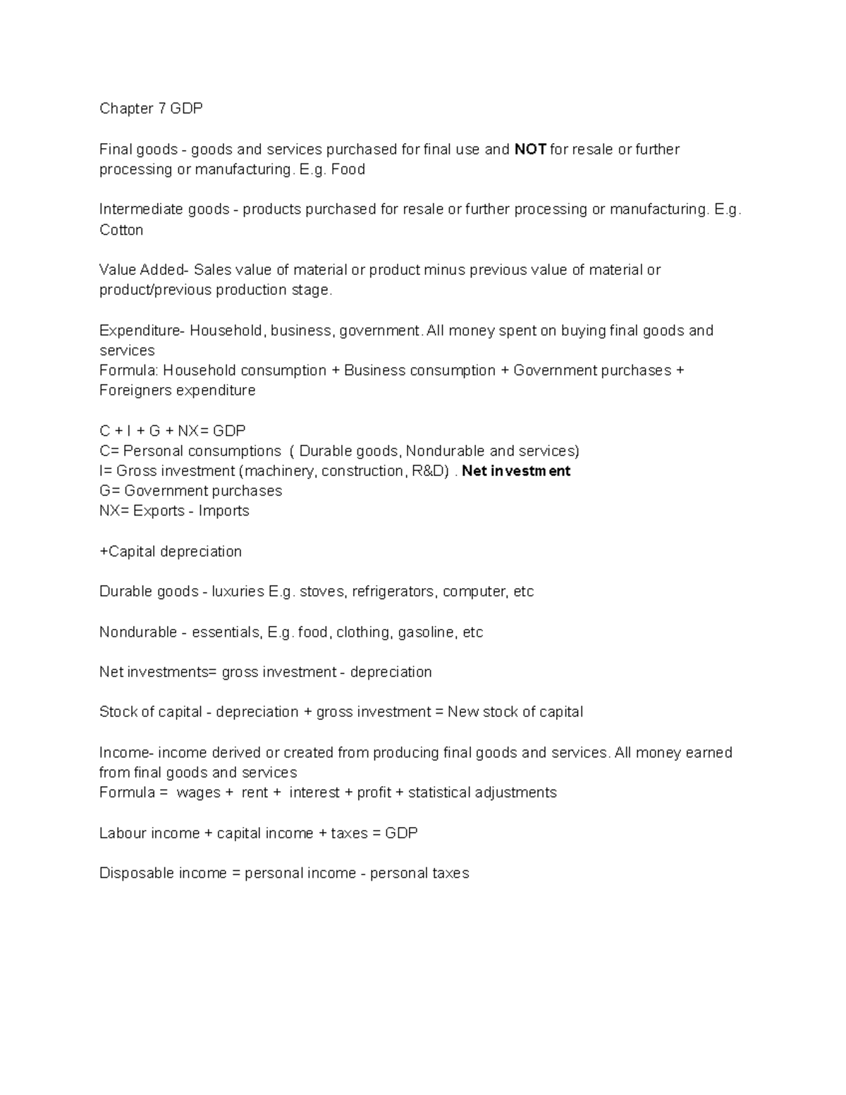 ECN204 - EXAM - Final exam notes - Chapter 7 GDP Final goods - goods ...