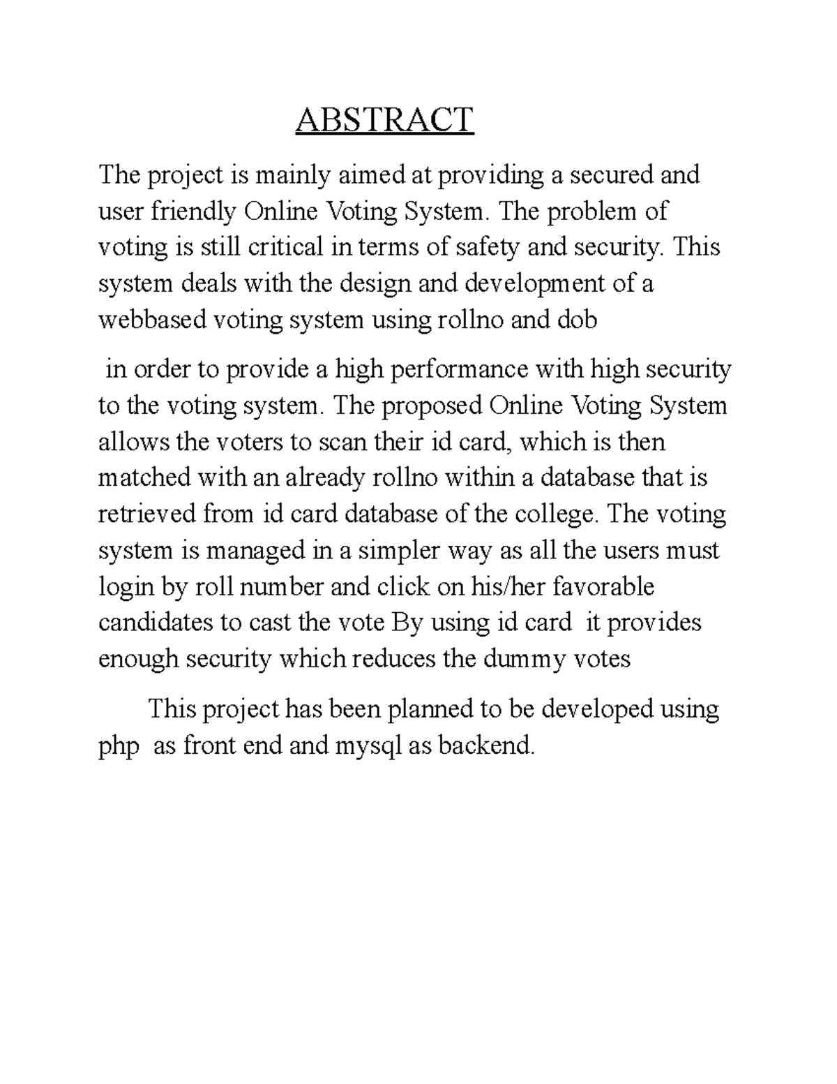Abstract - help to php method - ABSTRACT The project is mainly aimed at ...