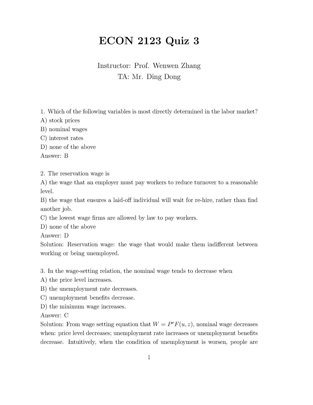 Econ2123-quiz3-solution - ECON 2123 Quiz 3 Instructor: Prof. Wenwen ...