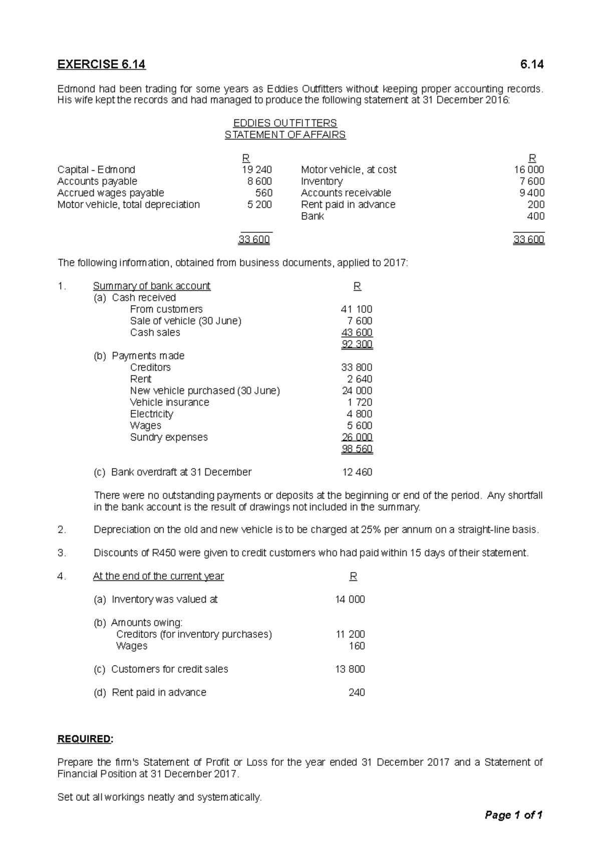 Exercise 6.14 (2022) - Assignment - EXERCISE 6 6. Edmond had been ...
