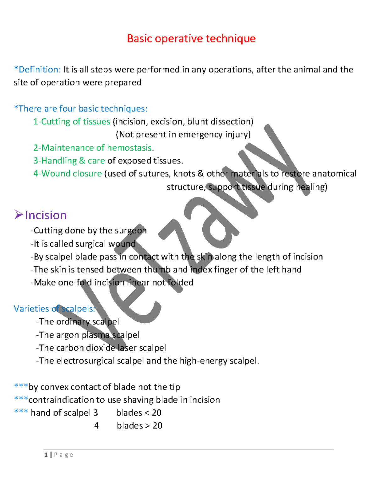 جراحة Basic operative technique *Definition It is all steps were