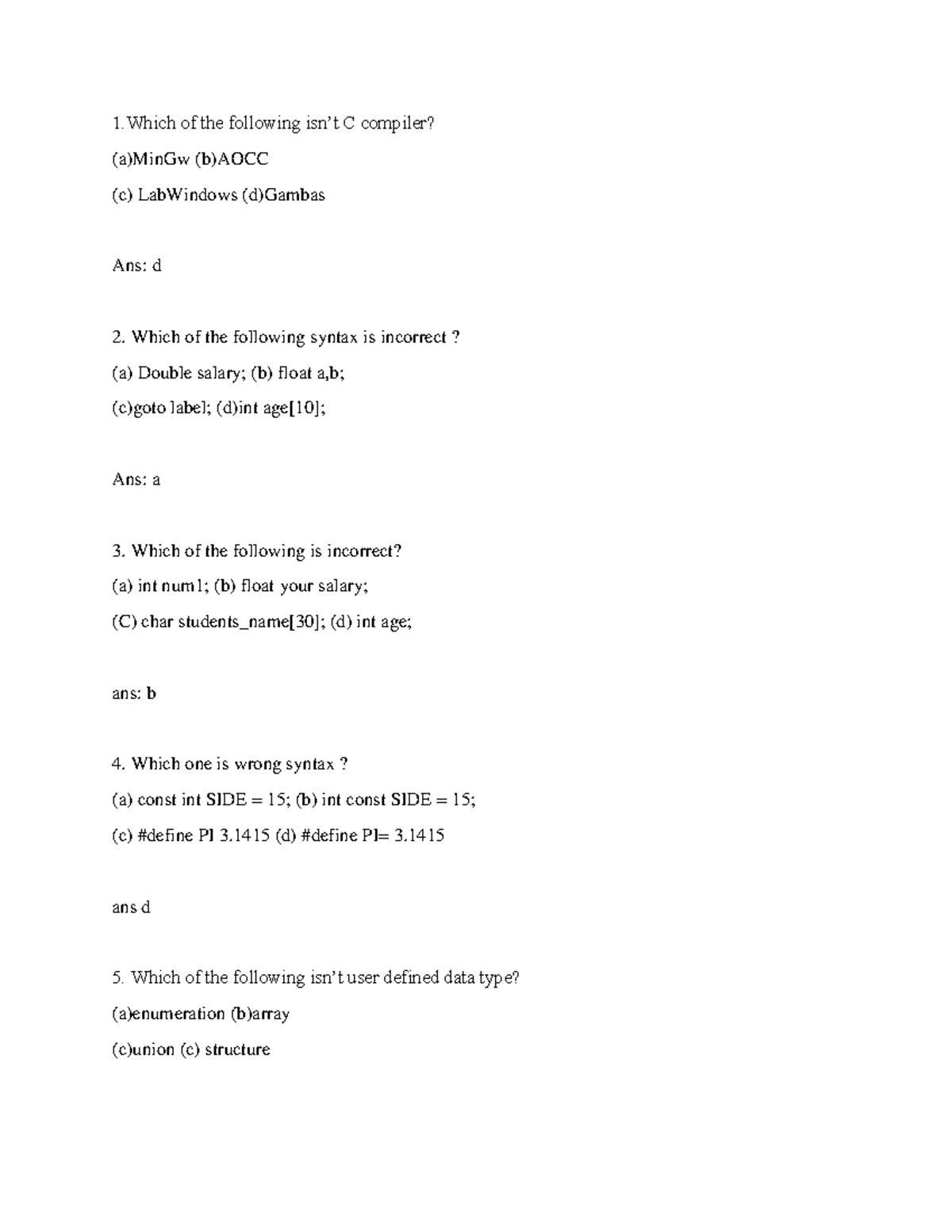 C programming mcq final - 1 of the following isn’t C compiler? (a)MinGw ...