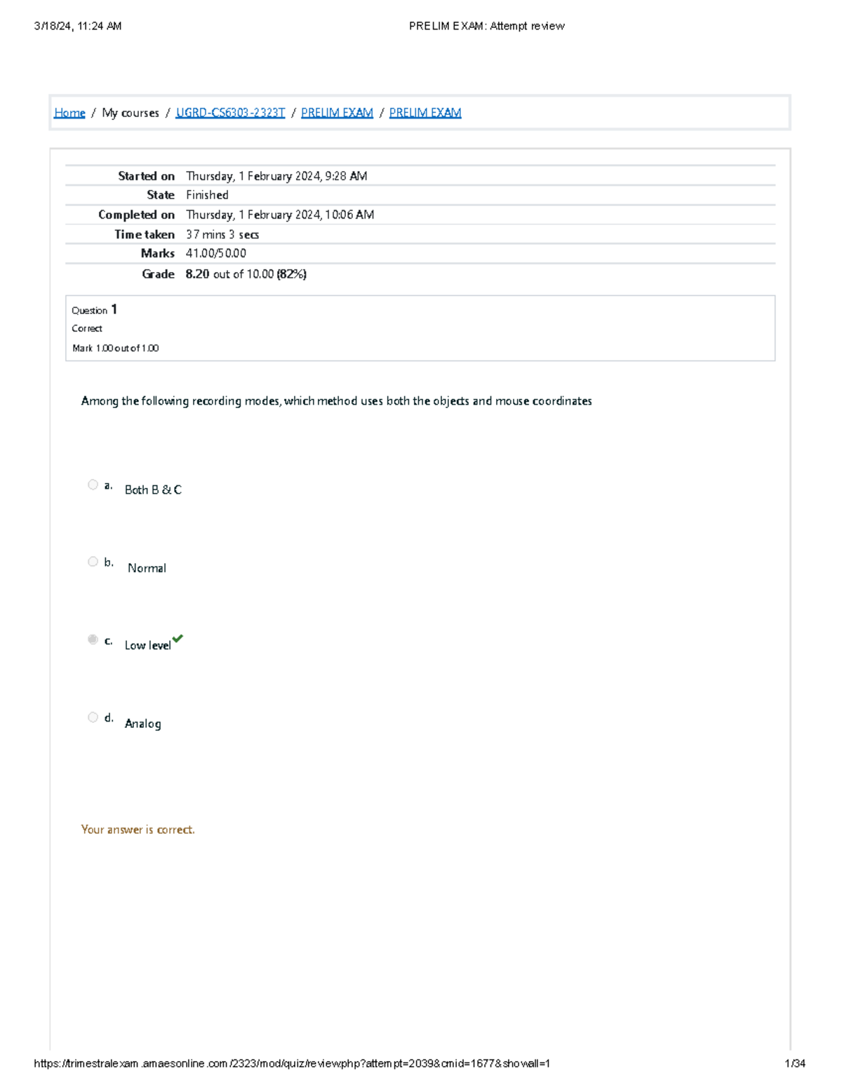 Prelim EXAM Attempt review - Home / My courses / UGRD-CS6303-2323T ...