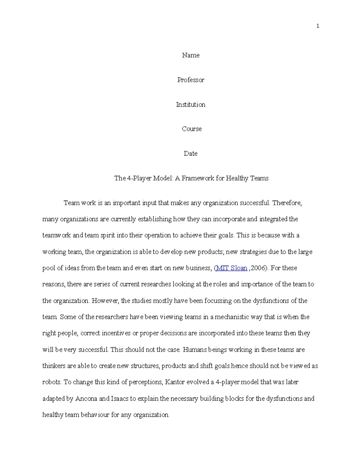The 4-teamplayer model - 1 Name Professor Institution Course Date The 4 ...