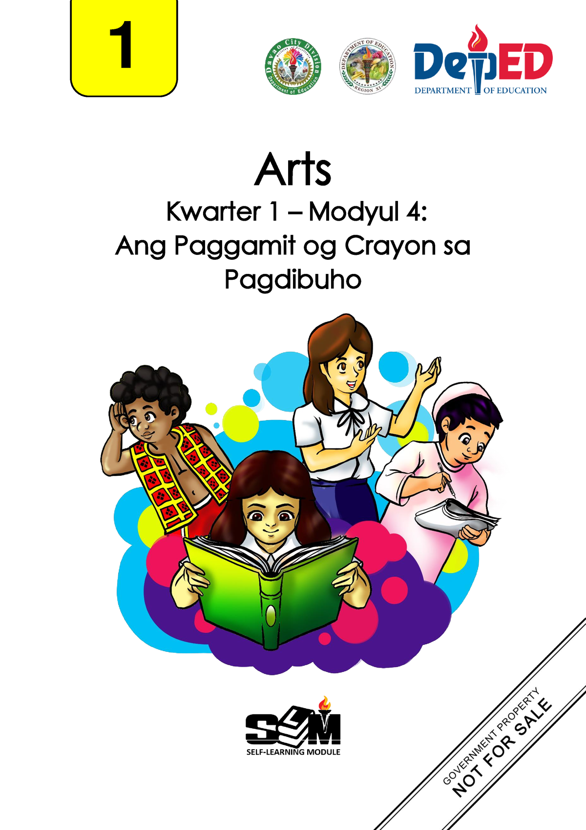 Q1 Arts 1 Module 4 - Arts Kwarter 1 – Modyul 4 : Ang Paggamit og Crayon ...