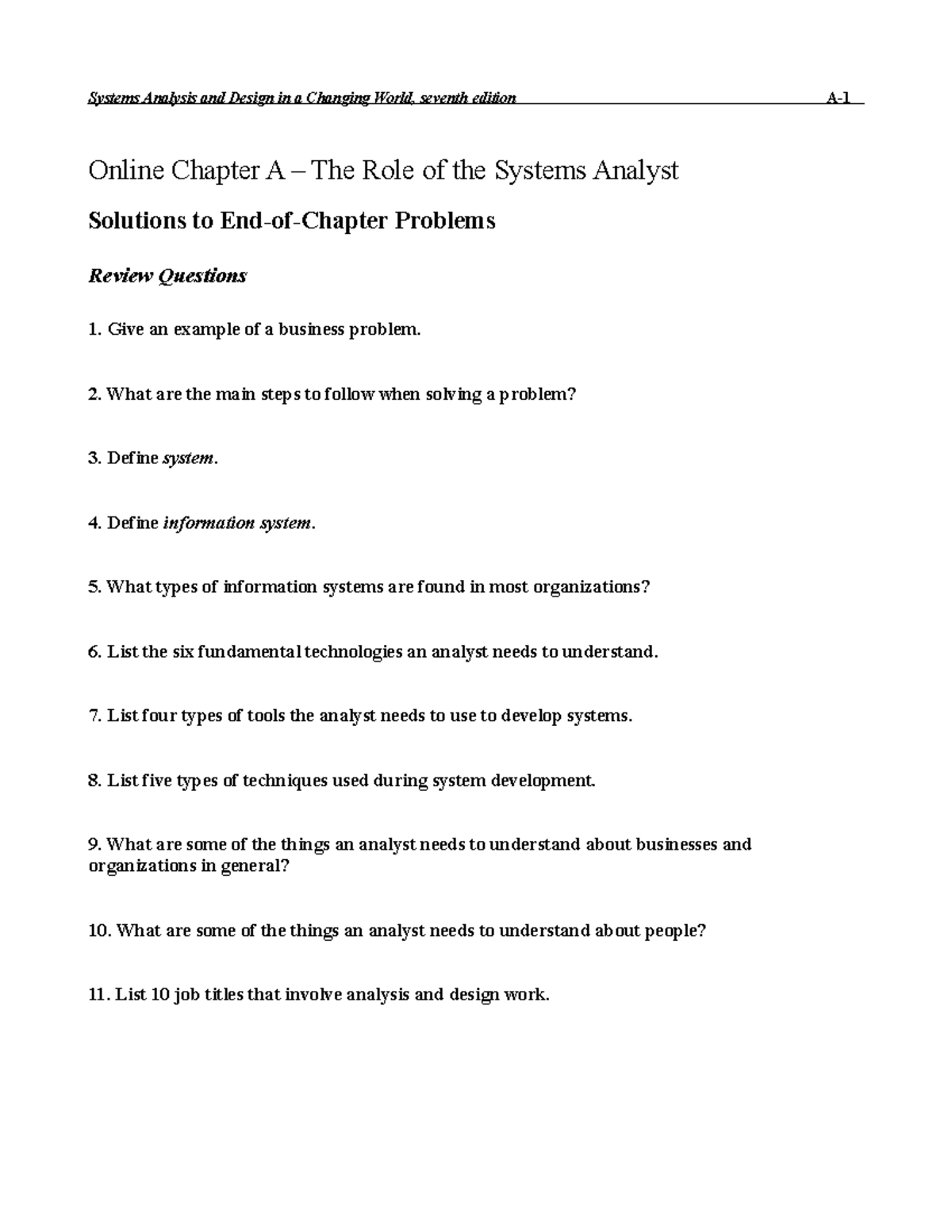 Week1 tutorial questions - Online Chapter A – The Role of the Systems ...