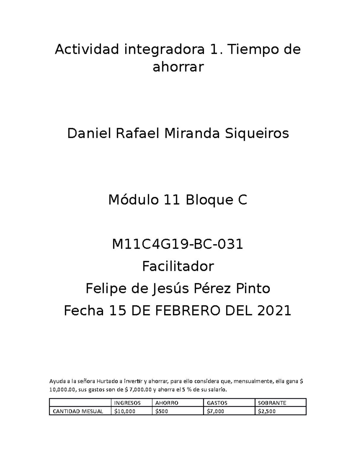 Miranda Siqueiros Daniel Rafael M11S1AI1 - Actividad Integradora 1 ...