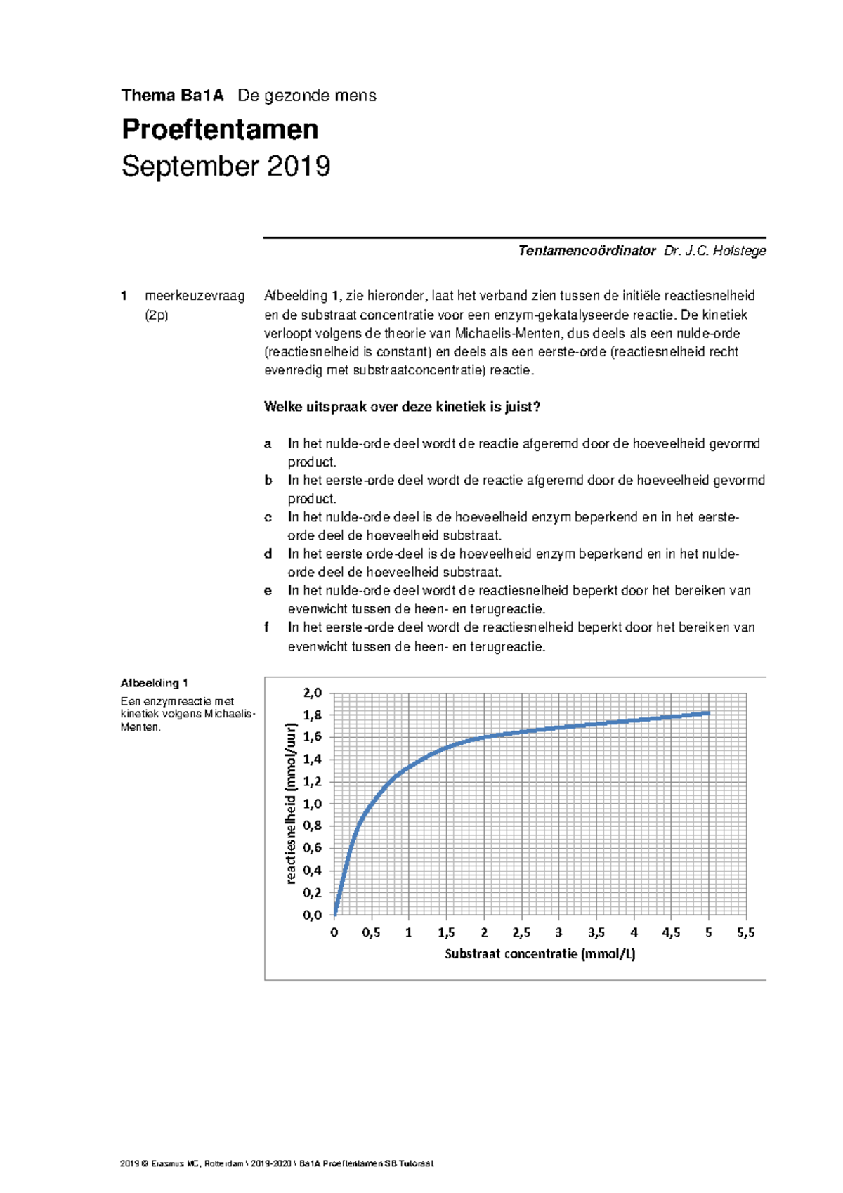 Proeftentamen Tutoraat 2019-2020 - Thema Ba1A De Gezonde Mens ...