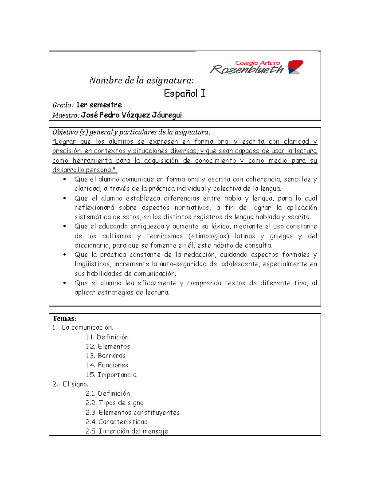 Programa Español I 23 - Nombre de la asignatura: Español I Grado: 1er ...