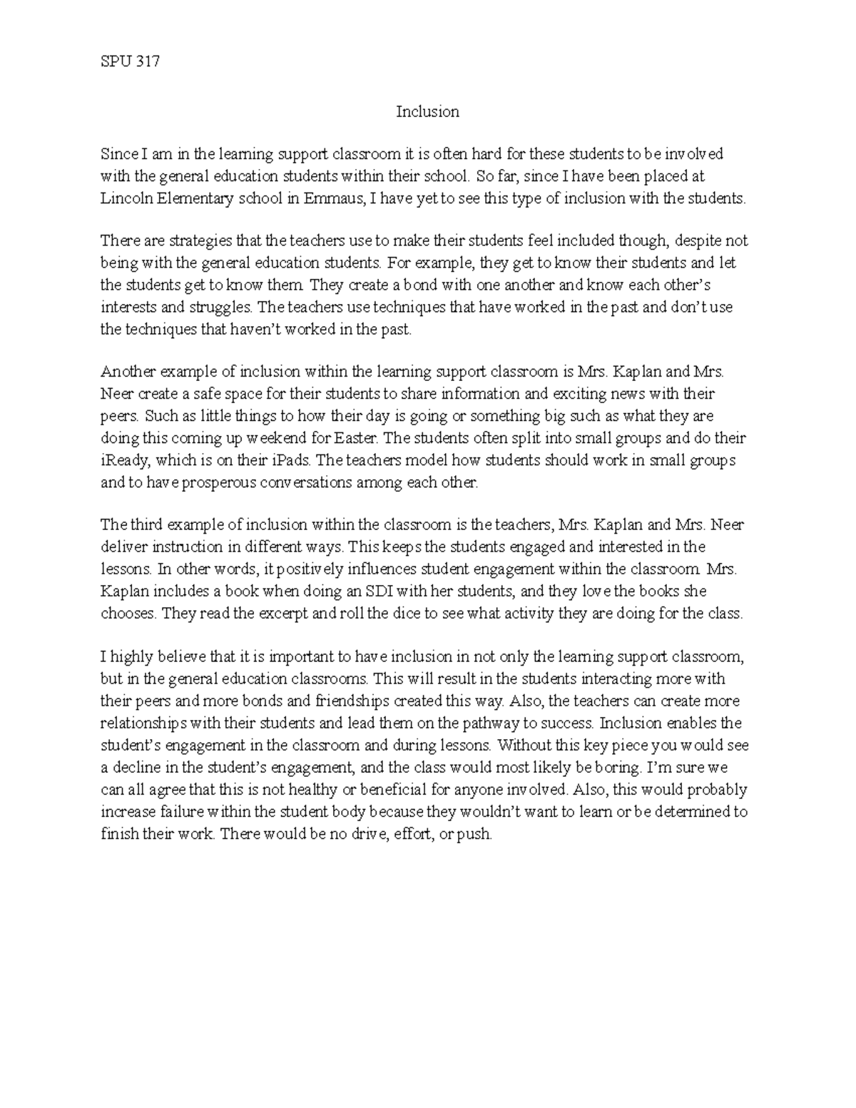 Inclusion Paper SPU 317 - SPU 317 Inclusion Since I am in the learning ...